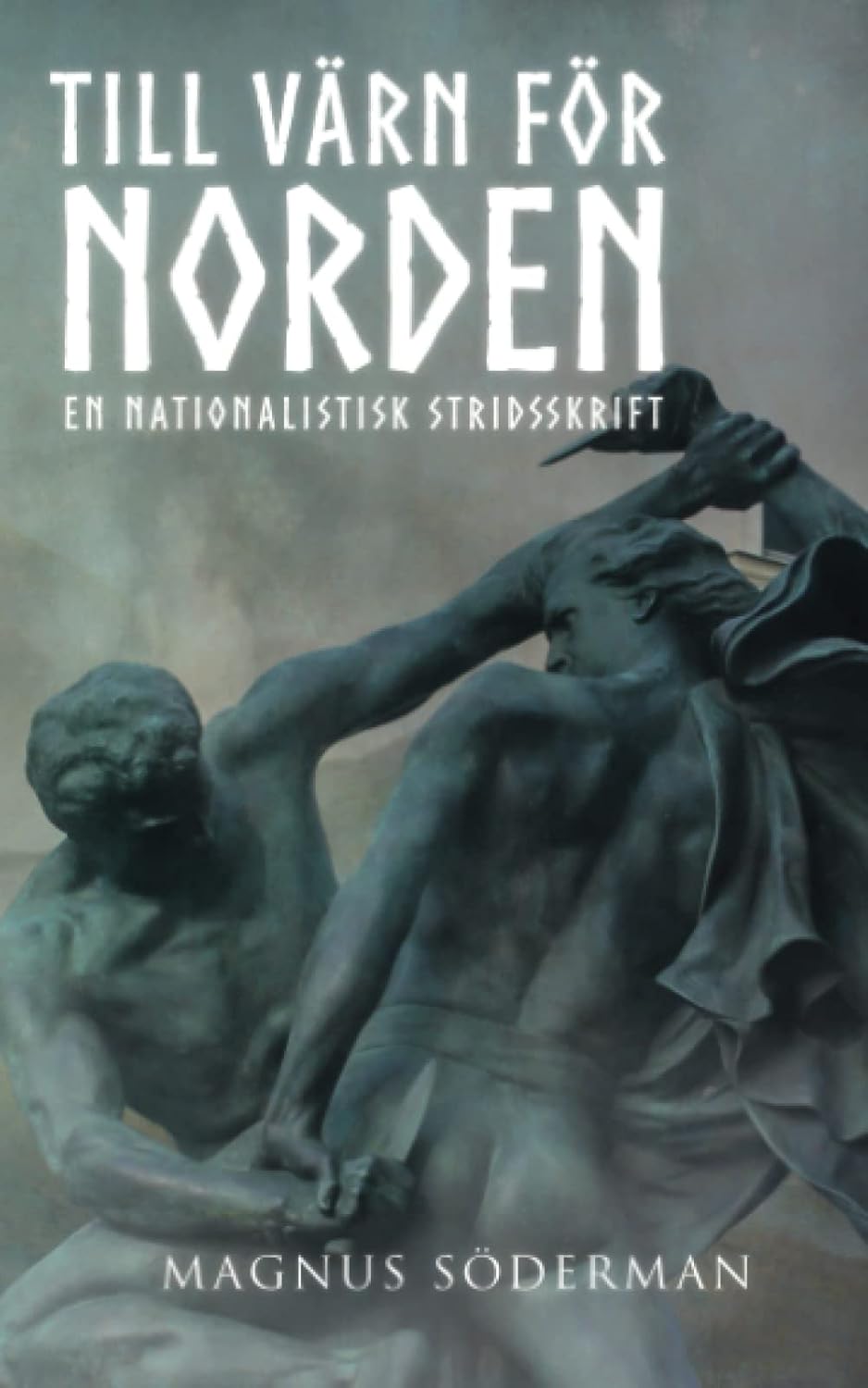 Till värn för Norden