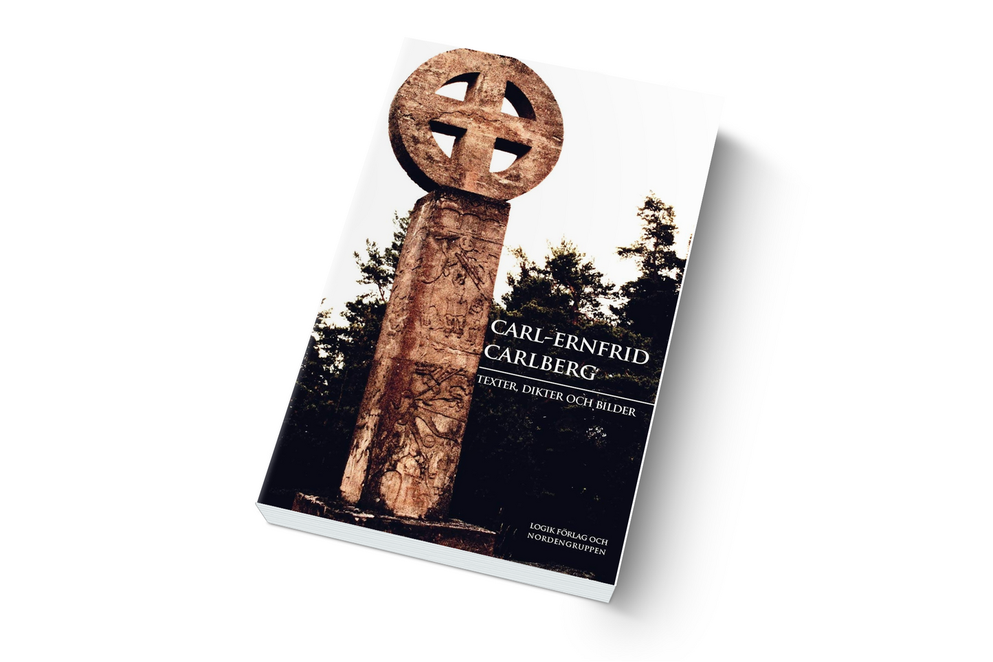 Carl-Ernfrid Carlberg: Texter, dikter och bilder